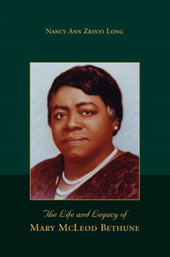 The Life and Legacy of Mary McLeod Bethune,Used