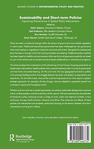Sustainability and Shortterm Policies: Improving Governance in Spatial Policy Interventions (Routledge Studies in Environmental,Used