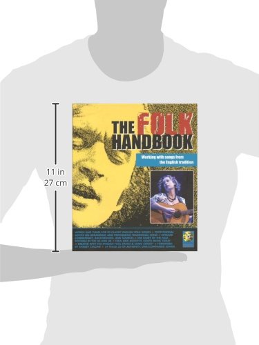 The Folk Handbook: Working with Songs from the English Tradition,Used