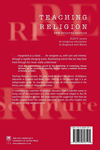 Teaching Religion: Sixty Years of Religious Education in England and Wales,Used