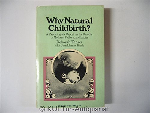 Why Natural Childbirth,Used