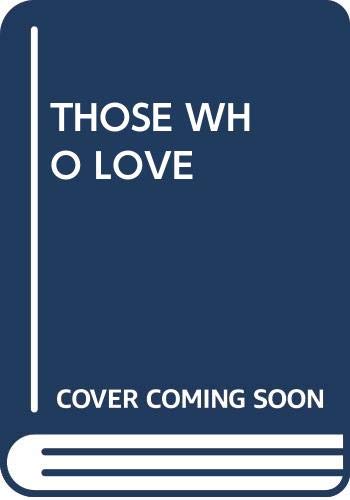 Those Who Love,Used