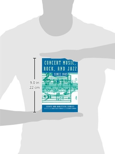 Concert Music, Rock, and Jazz since 1945: Essays and Analytical Studies (Eastman Studies in Music, 2),Used