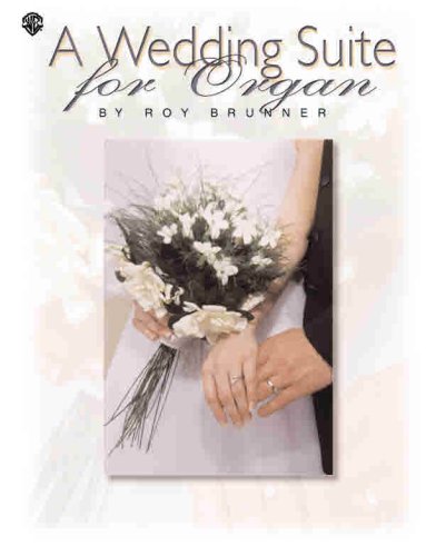 A Wedding Suite for Organ (H. W. Gray),Used