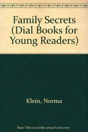 Family Secrets (Dial Books for Young Readers),Used