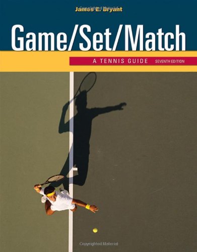 Game/Set/Match: A Tennis Guide,New