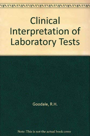 Clinical Interpretation of Laboratory Tests,Used