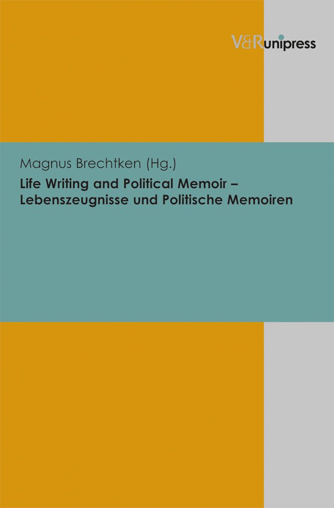 Life Writing and Political Memoir  Lebenszeugnisse Und Politische Memoiren (English and German Edition),Used