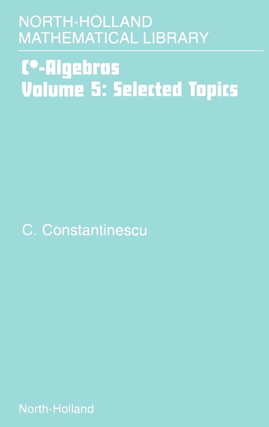 Selected Topics (Volume 5) (Northholland Mathematical Library, Volume 5)