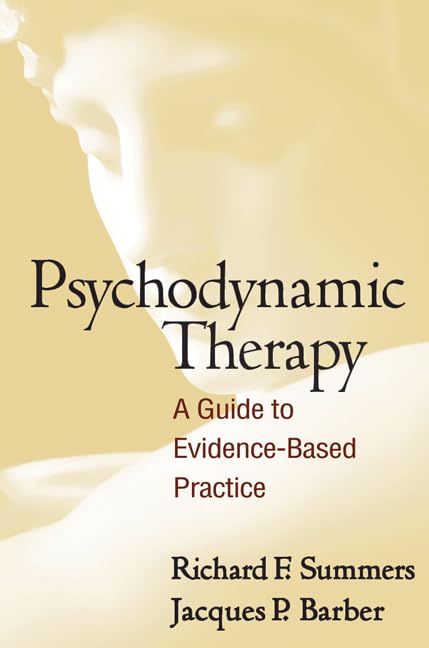 Psychodynamic Therapy: A Guide to EvidenceBased Practice