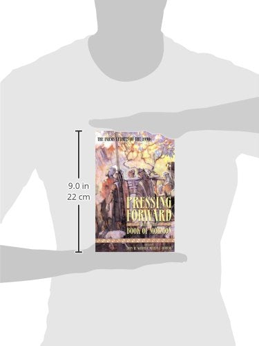 Pressing Forward with the Book of Mormon: The FARMS Updates of the 1990s,Used
