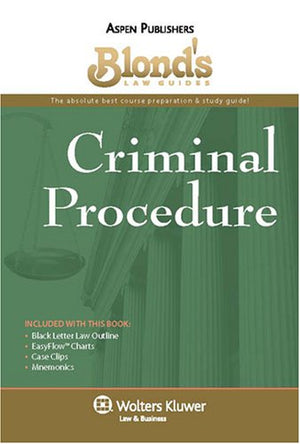 Blond's Law Guides: Criminal Procedure,Used