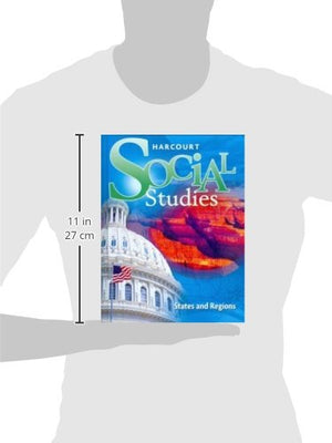 Harcourt Social Studies: Student Edition Grade 4 States and Regions 2012,Used