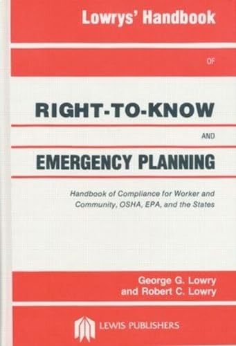 Lowrys' Handbook of RighttoKnow and Emergency Planning, Sara Title III,Used