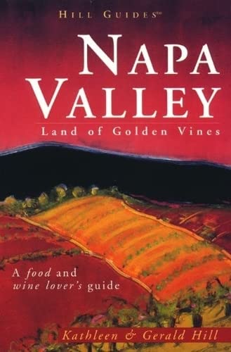 Northwest Wine Country (Hill Guides Series),Used