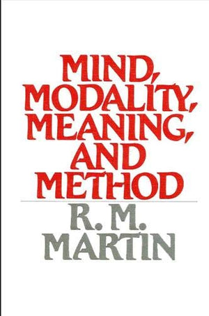 Mind, Modality, Meaning, and Method,Used