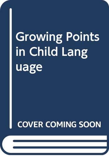 Growing Points in Child Language,Used
