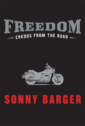 Freedom: Credos from the Road,Used