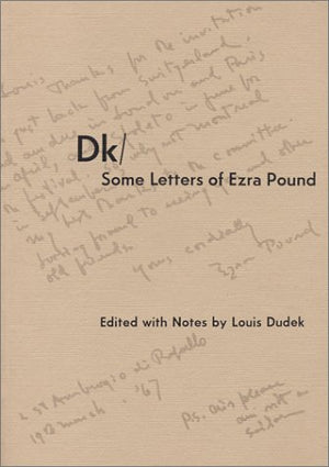 Dk/Some Letters of Ezra Pound,Used