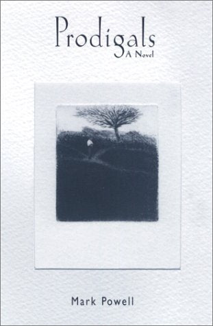 Prodigals: A Novel,Used