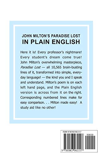 John Milton's Paradise Lost In Plain English: A Simple, Line By Line Paraphrase Of The Complicated Masterpiece,New