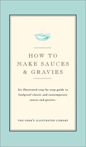 How To Make Sauces And Gravies