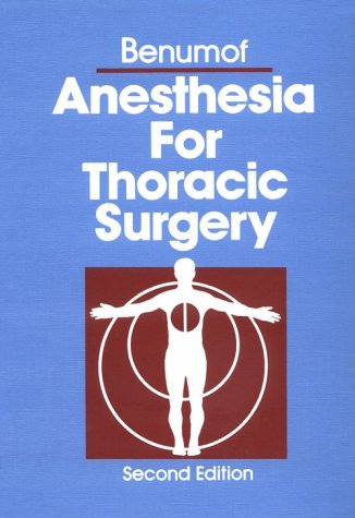 Anesthesia for Thoracic Surgery,Used
