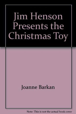 Jim Henson Presents The Christmas Toy