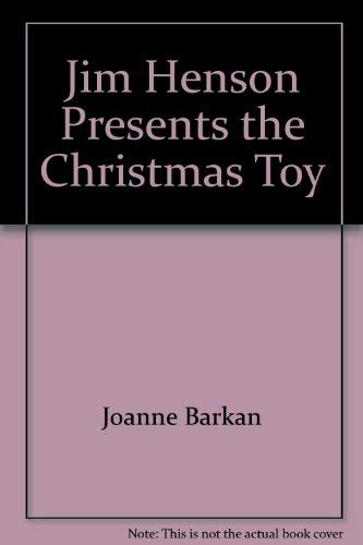 Jim Henson Presents The Christmas Toy