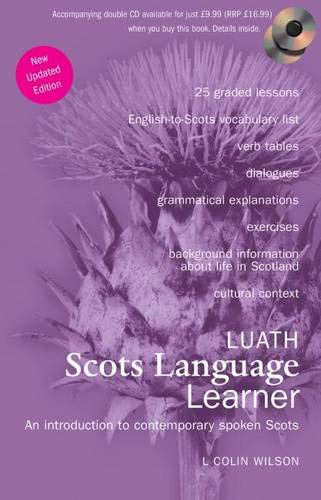 Luath Scots Language Learner: An Introduction to Contemporary Spoken Scots,Used