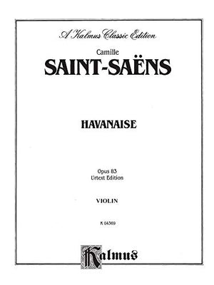 Havanaise, Op. 83 (Urtext) (Kalmus Edition),Used