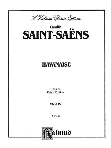Havanaise, Op. 83 (Urtext) (Kalmus Edition),Used