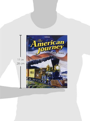 The American Journey: Early Years, Student Edition (THE AMERICAN JOURNEY (SURVEY)),Used