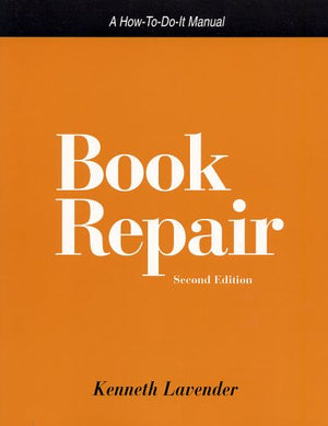 Book Repair: A HowToDoIt Manual (HowtoDoIt Manuals for Libraries, No. 107) (How to Do It Manuals for Librarians),Used