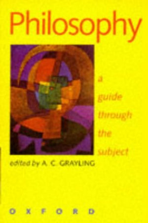 Philosophy: A Guide through the Subject,Used