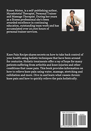 Knee Pain Recipe: Approaching Pain Holistically (Relieve Pain Holistically),Used