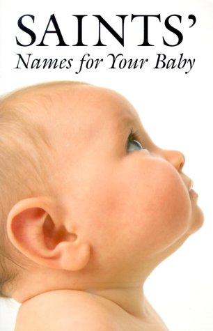 Saints Names for Your Baby