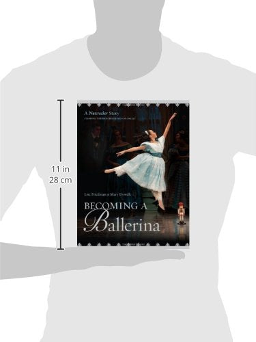 Becoming a Ballerina: A Nutcracker Story,Used
