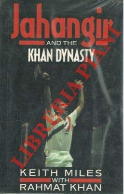 Jahangir and the Khan Dynasty (Pelham practical sports) by Miles, Keith, Khan, Rahmat (1988) Hardcover,New