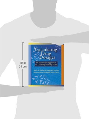 Calculating Drug Dosages: An Interactive Approach to Learning Nursing Math (Workbook with CDROM),Used