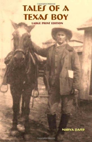 Tales of a Texas Boy  Large Print,Used