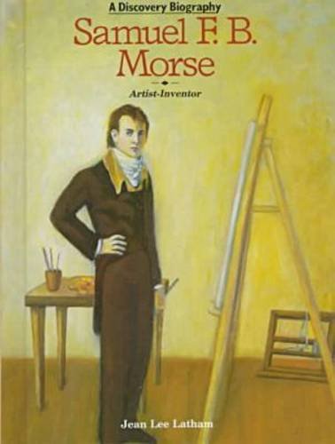 Samuel F.B. Morse (Discovery Biography),Used