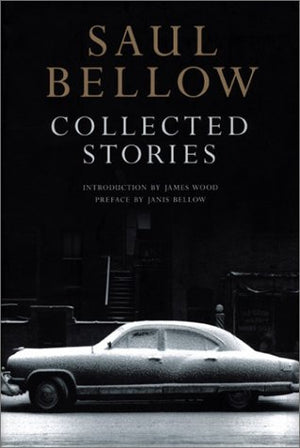 Saul Bellow Collected Stories,Used
