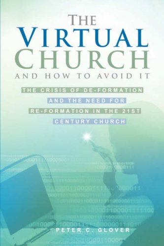 The Virtual Churchand How To Avoid It,Used