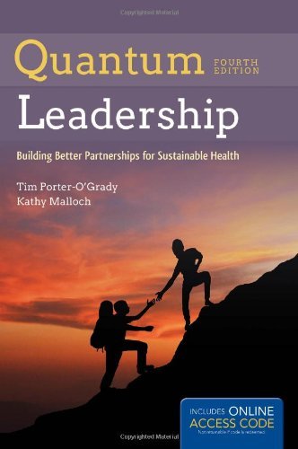 Quantum Leadership:Building Better Partnerships for Sustainable Health,Used