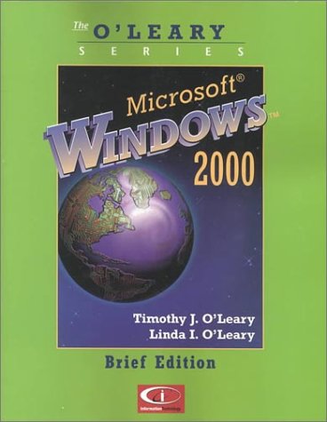 O'Leary Series: Microsoft Windows 2000 Brief Edition,Used
