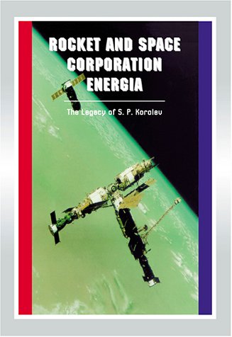Rocket And Space Corporation Energia: Apogee Books Space Series 17,Used