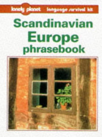 Lonely Planet Scandinavian Europe Phrasebook (Loney Planet Language Survival Kit),Used