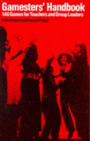 Gamesters Handbook: 140 Games for Teachers and Group Leaders (No. 1),Used