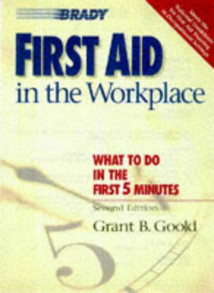 First Aid In The Workplace (2Nd Edition)-used